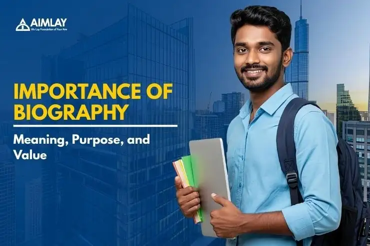 Importance of Biography