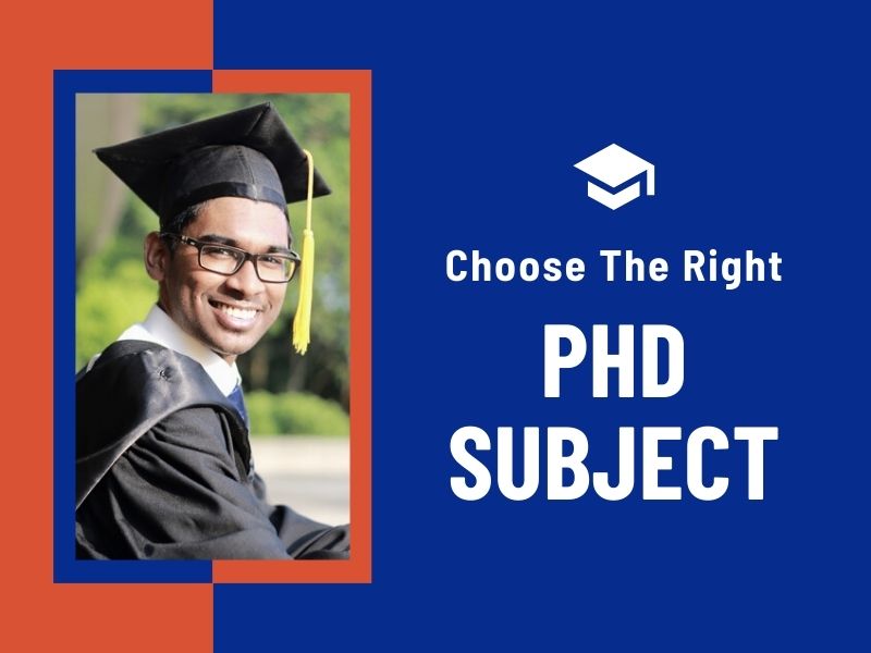 Choose the Right PhD Subject