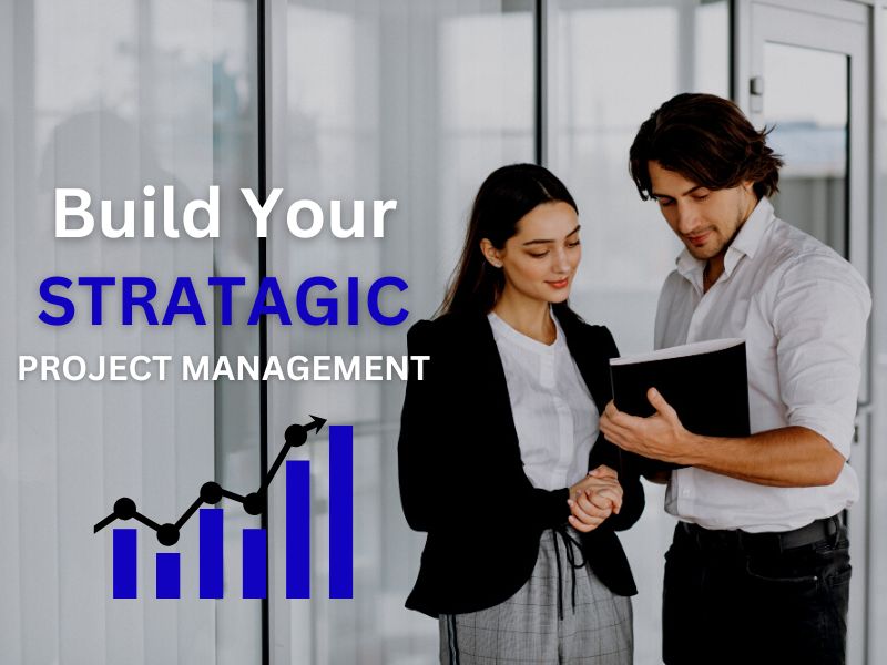 Strategic Project Management