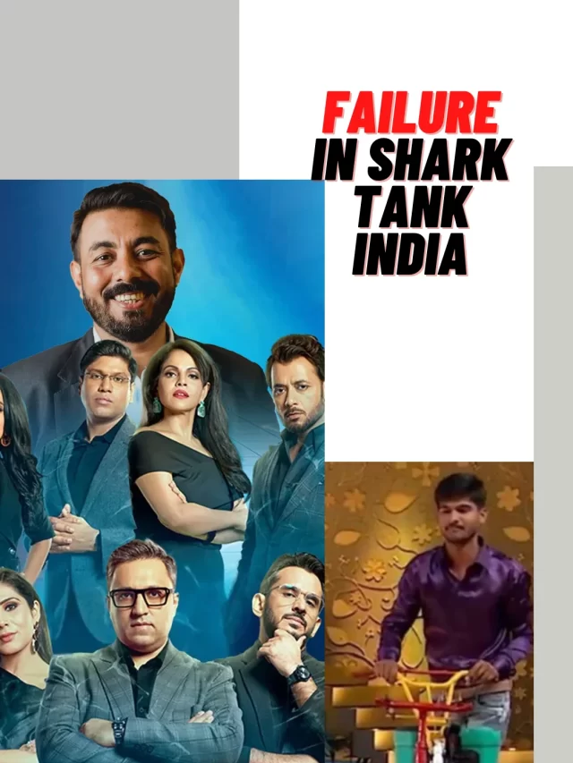 Failure in Shark Tank India #Sharktankindia