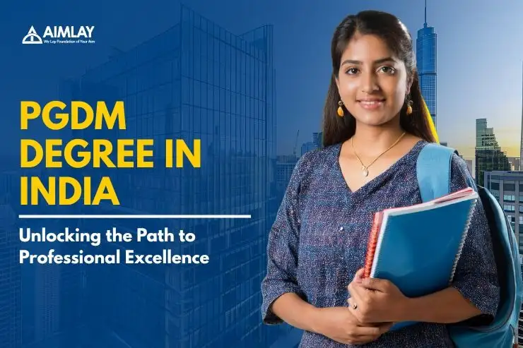 PGDM Degree in India