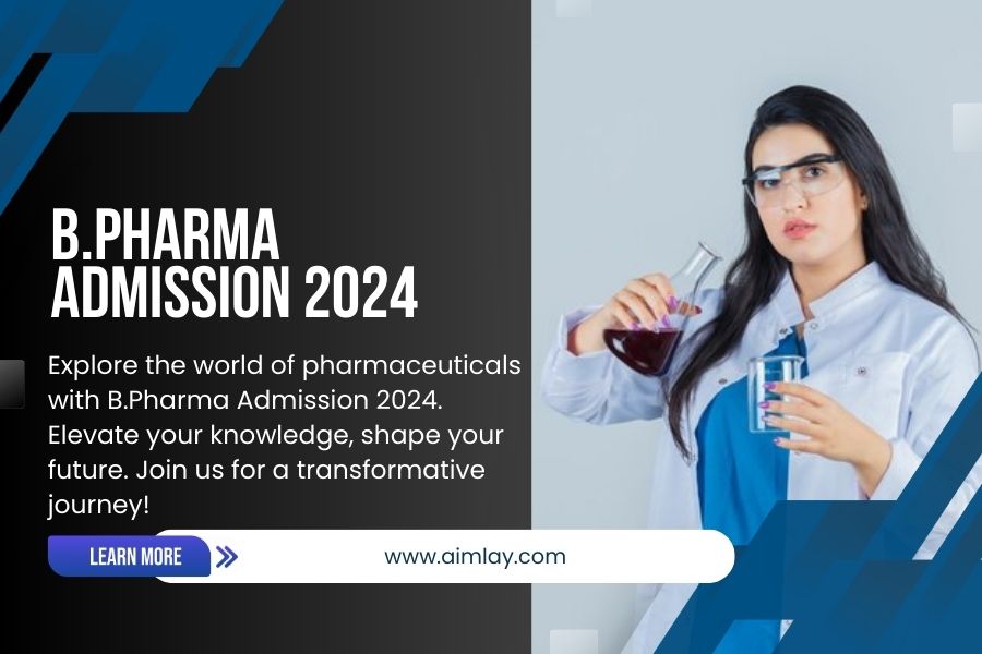 B.Pharma Admission 2024