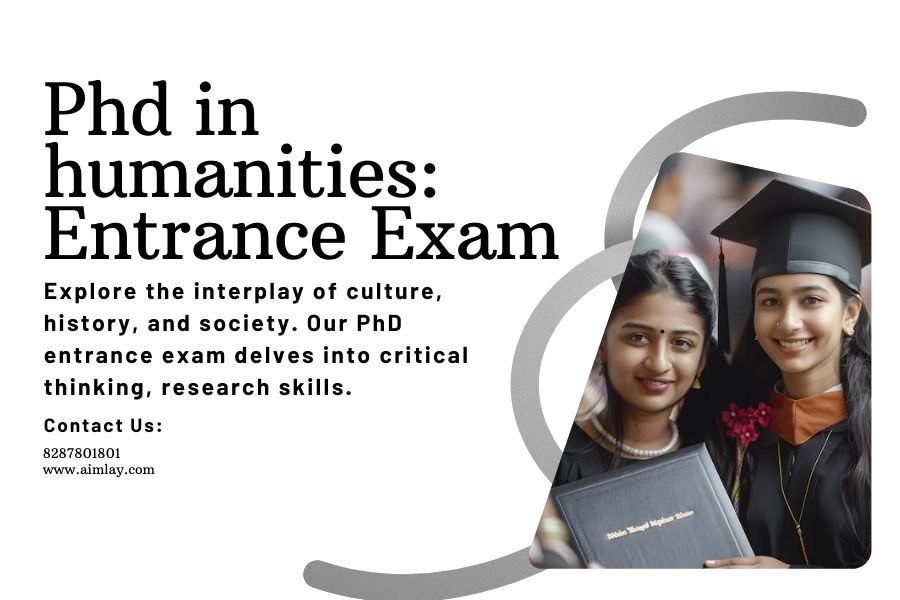 Phd in humanities Entrance Exam