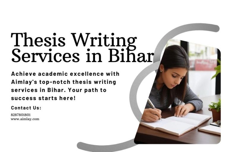 Thesis Writing Services in Bihar