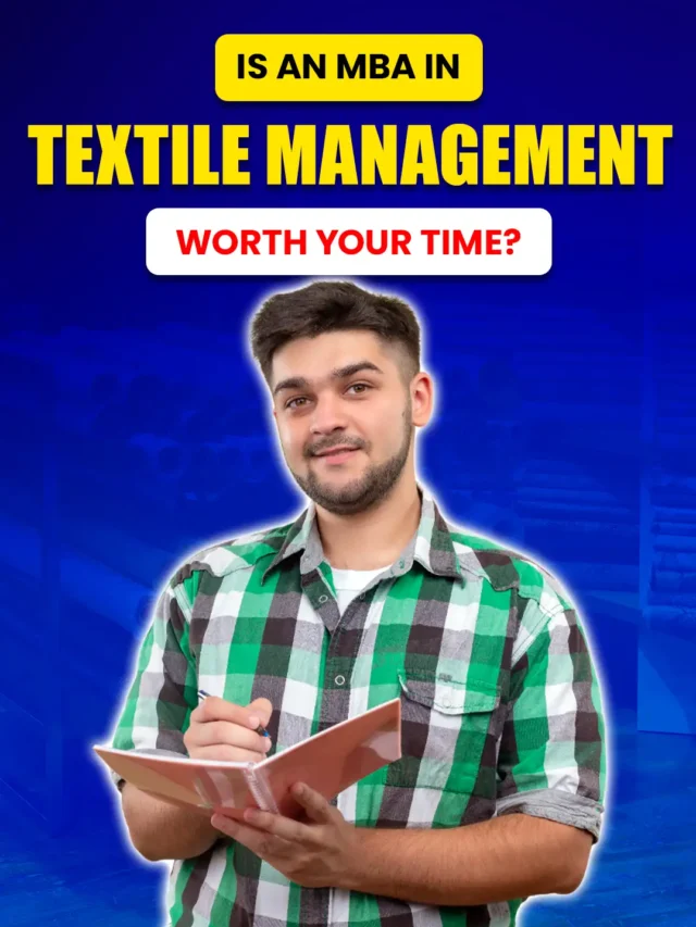 Is an MBA in Textile Management Worth Your Time