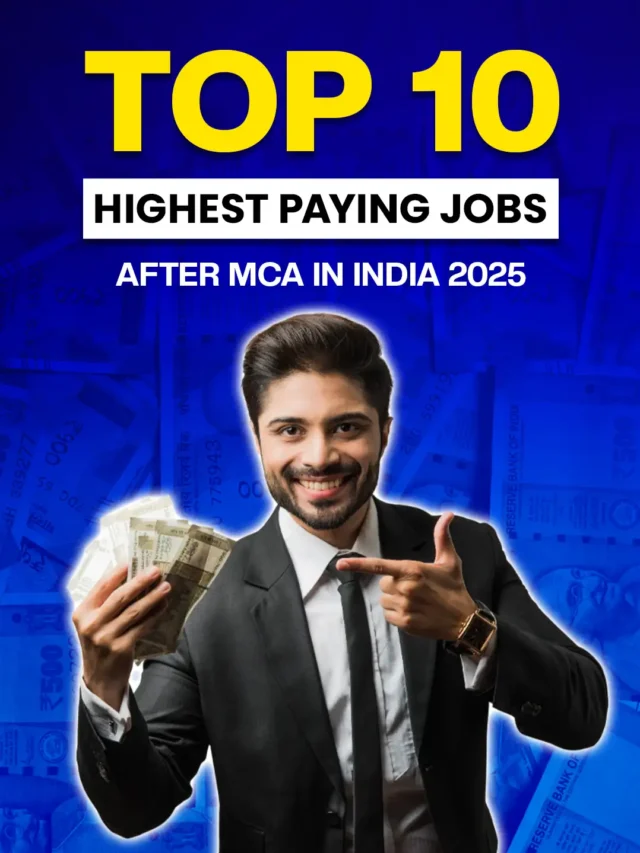 Top 10 Highest Paying Jobs After MCA in India 2025