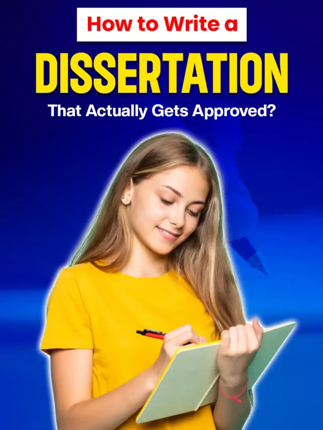 How to Write a Dissertation That Actually Gets Approved