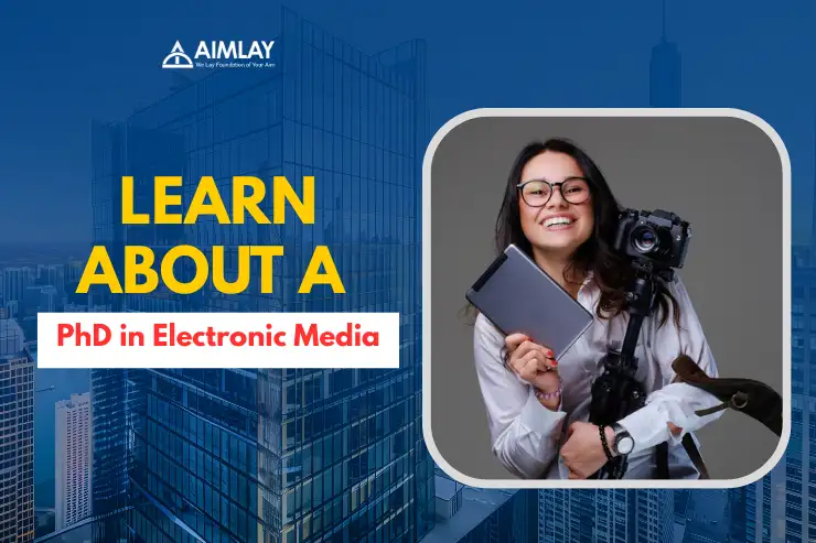 phd in electronic media