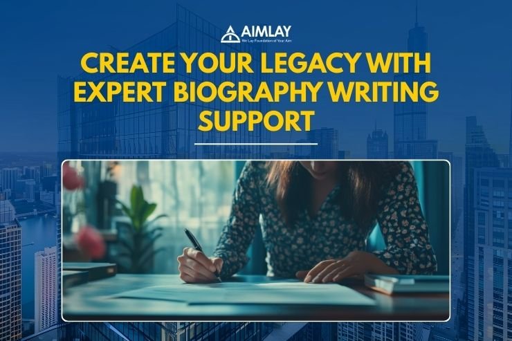 Biography Writing Support