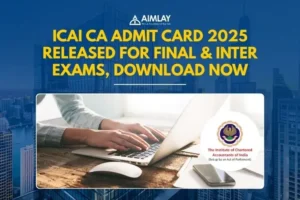 ICAI CA Admit Card 2025