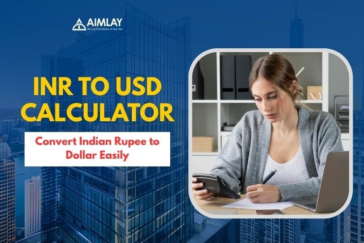 INR to USD Calculator – Convert Indian Rupee to Dollar Easily