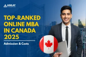 Top-Ranked Online MBA in Canada 2025 Admission & Costs