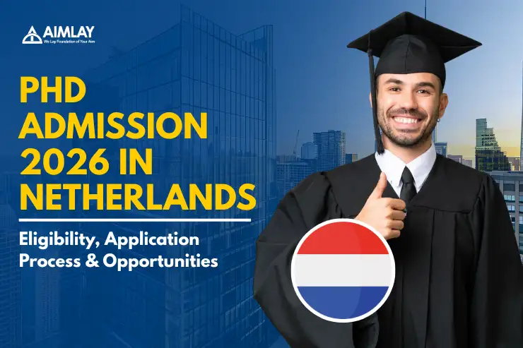 PhD Admission 2026 in Netherlands