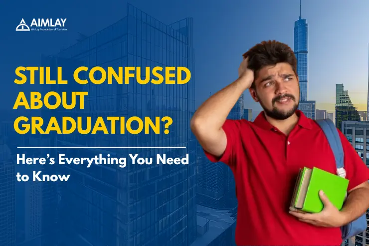 confused about graduation
