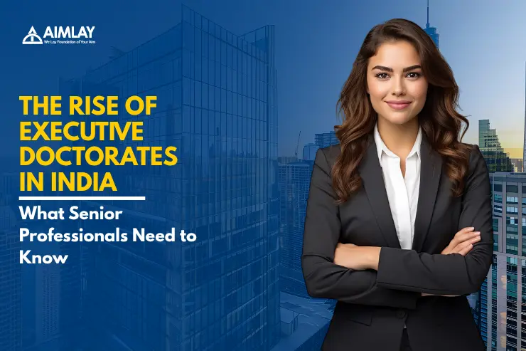 Executive Doctorates in India
