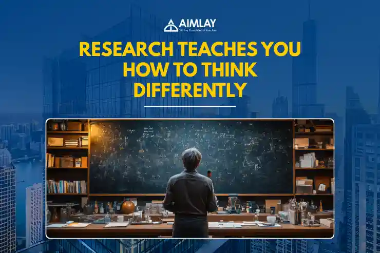 Research Teaches You