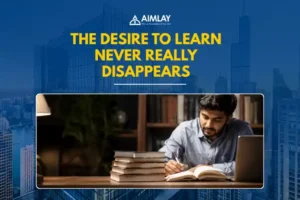 learn never really disappears